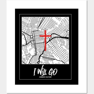 I WILL GO Posters and Art